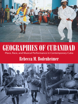 cover image of Geographies of Cubanidad